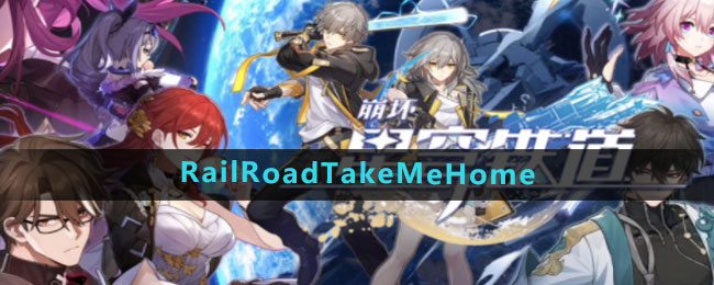 《崩坏星穹铁道》RailRoadTakeMeHome成就攻略